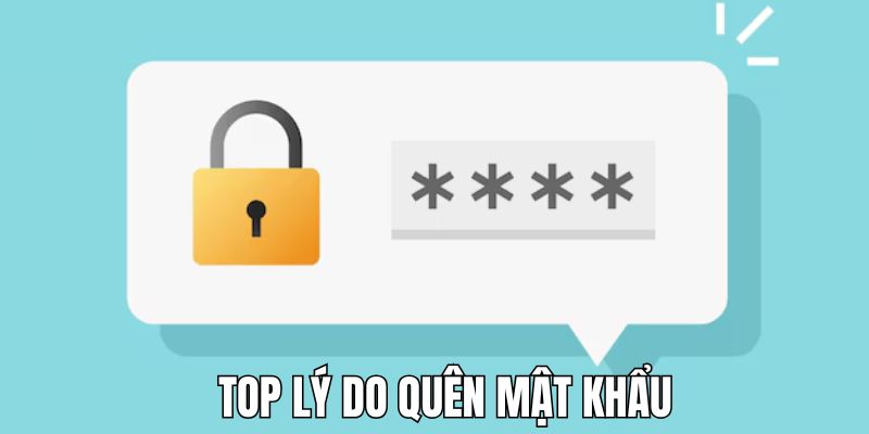 Quên Mật khẩu - Cách Thức Xử Lý Thần Tốc Từ 789F 2 Top vấn đề thường gặp khi quên mật mã