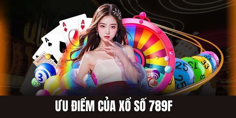 Các yếu tố giúp 789F nổi bật so với nhiều địa chỉ khác