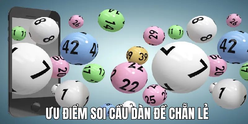 Dàn Đề Chẵn Lẻ - Phương Pháp Soi Cầu Từ Chuyên Gia 789F 4 Lợi ích nhận về khi sử dụng đúng các chiến lược từ dàn chẵn lẻ