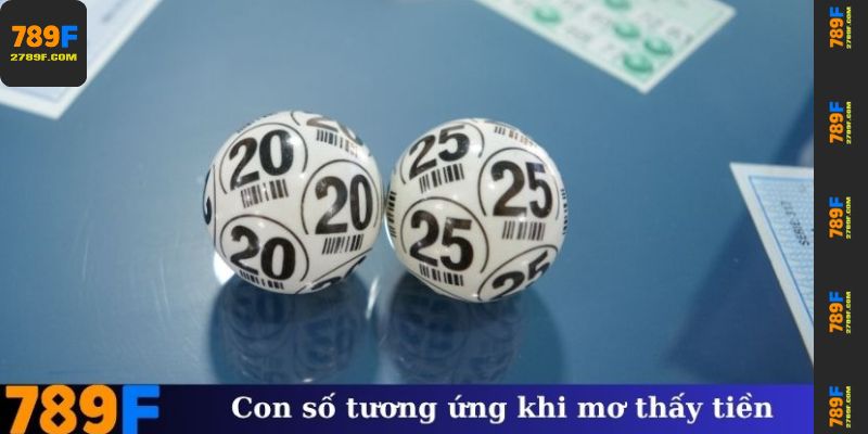 Các con số tương ứng khi mơ thấy lượm tiền