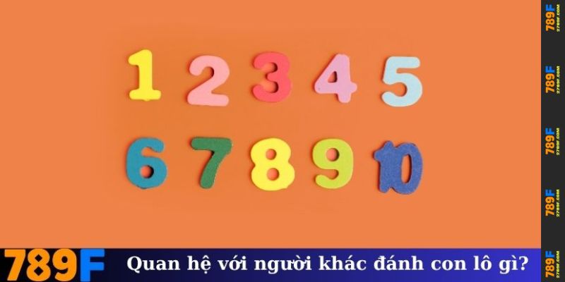 Mơ quan hệ với người khác đánh con lô gì?