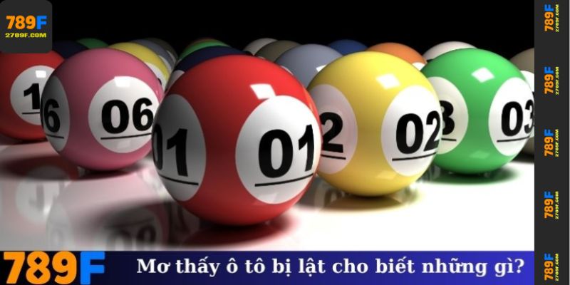 Ý nghĩa học được thông qua giấc mộng thấy ô tô bị lật