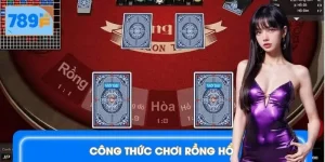 Công thức chơi Rồng Hổ