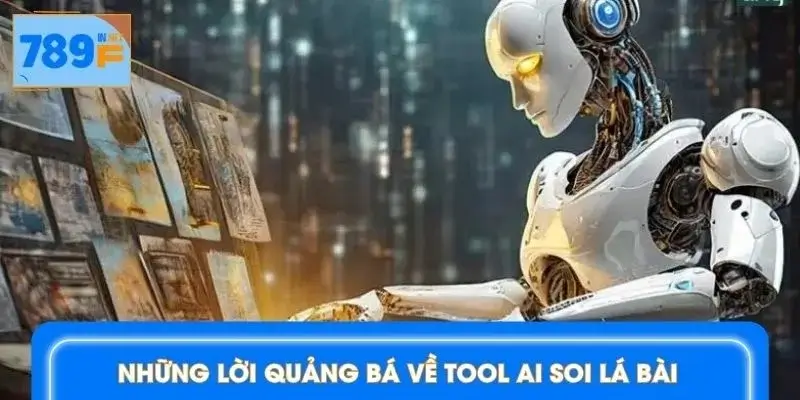 Đi tìm đáp án cho thắc mắc tool AI soi lá bài có thật không?