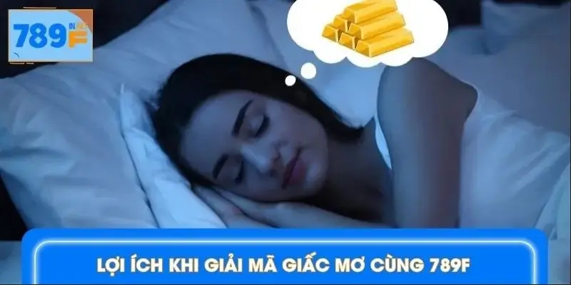 Giải mã giấc mơ tại nền tảng uy tín cực hữu ích