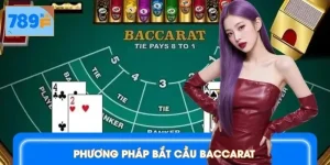 Phương pháp bắt cầu Baccarat